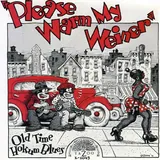 Please Warm My Weiner: Old Time Hokum Blues, cover art